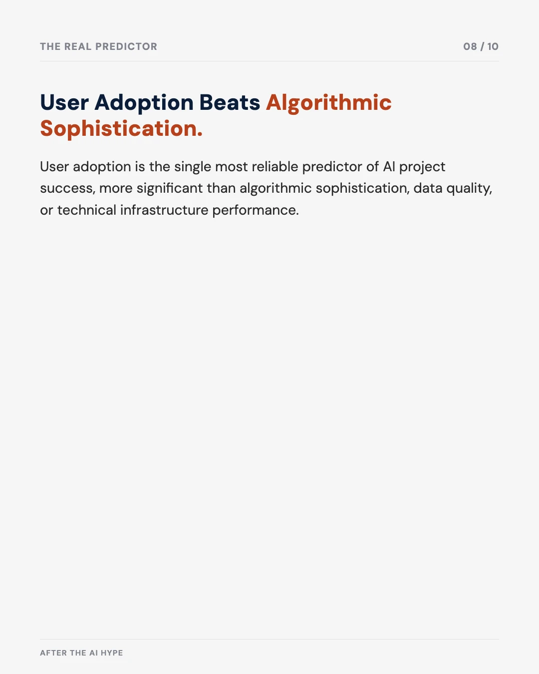 Carousel slide 8: user adoption beats algorithmic sophistication as the predictor of success