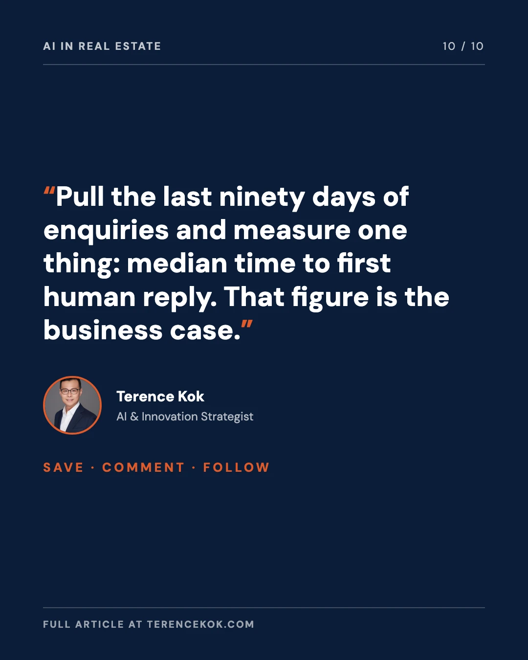 Carousel slide 10: closing, measure median time to first human reply, that figure is the business case