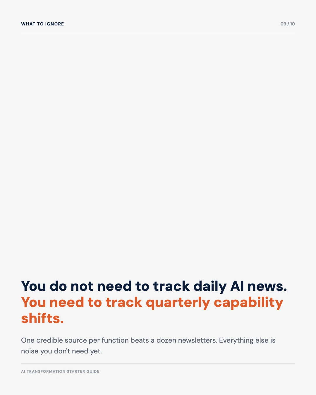 Carousel slide 9: you do not need to track daily AI news, you need to track quarterly capability shifts