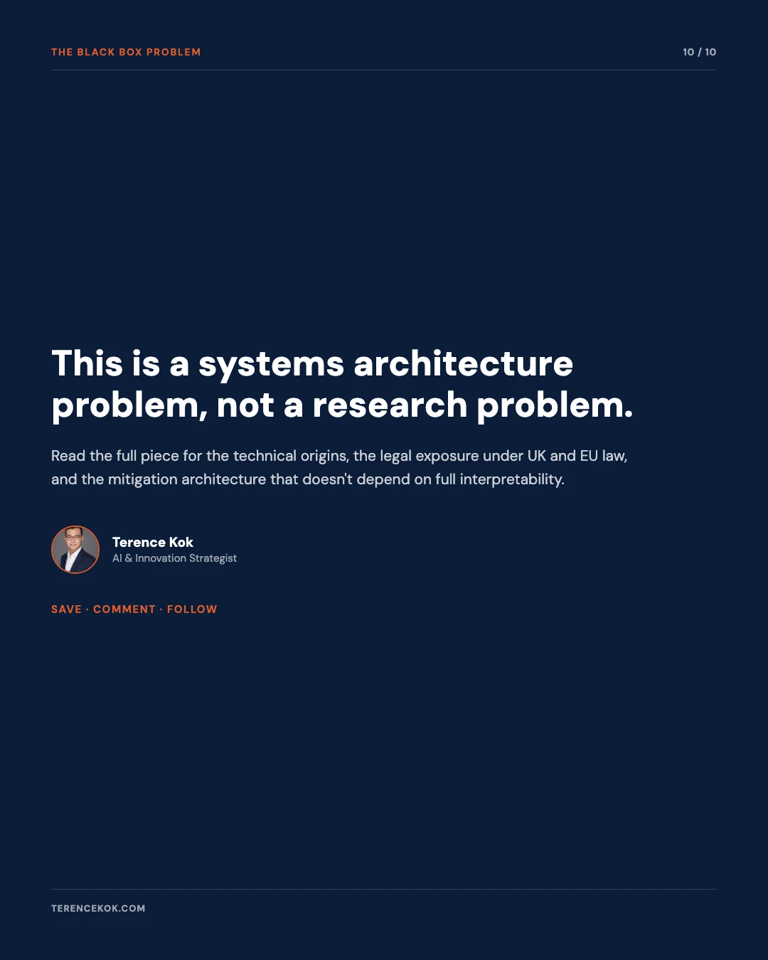 Carousel slide 10: closing, this is a systems architecture problem not a research problem, save comment follow