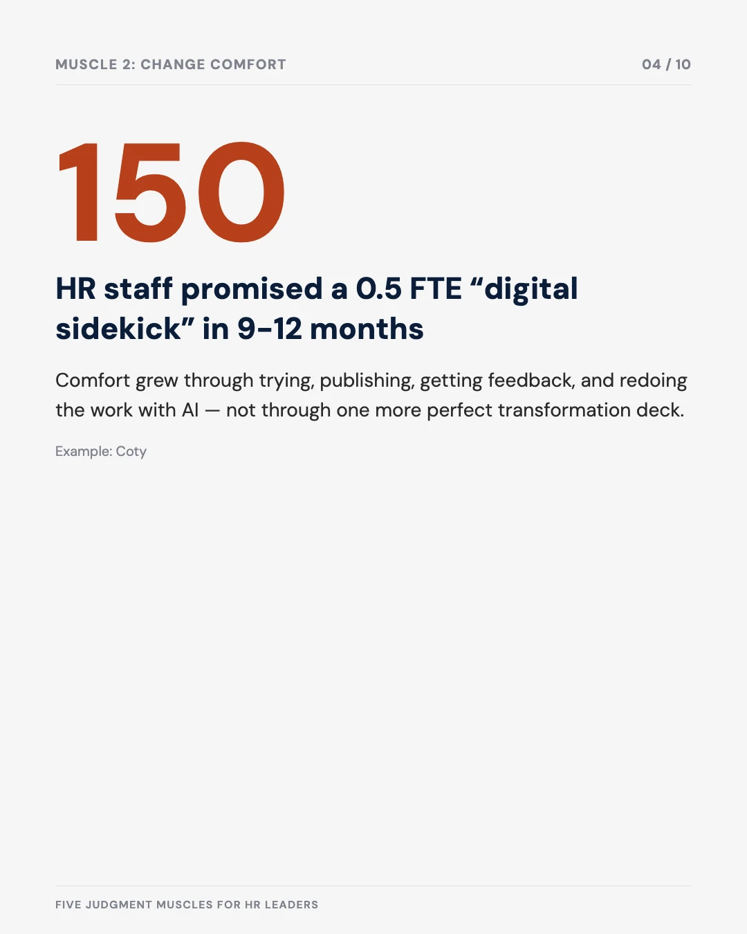Carousel slide 4: 150 HR staff promised a 0.5 FTE digital sidekick, the Coty example