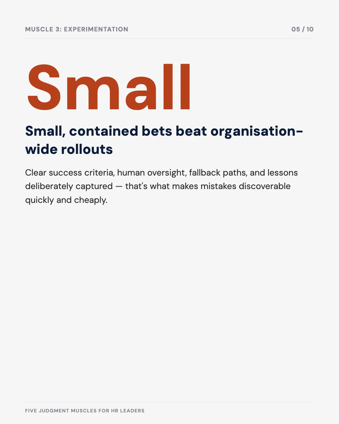 Carousel slide 5: small, contained bets beat organisation-wide rollouts