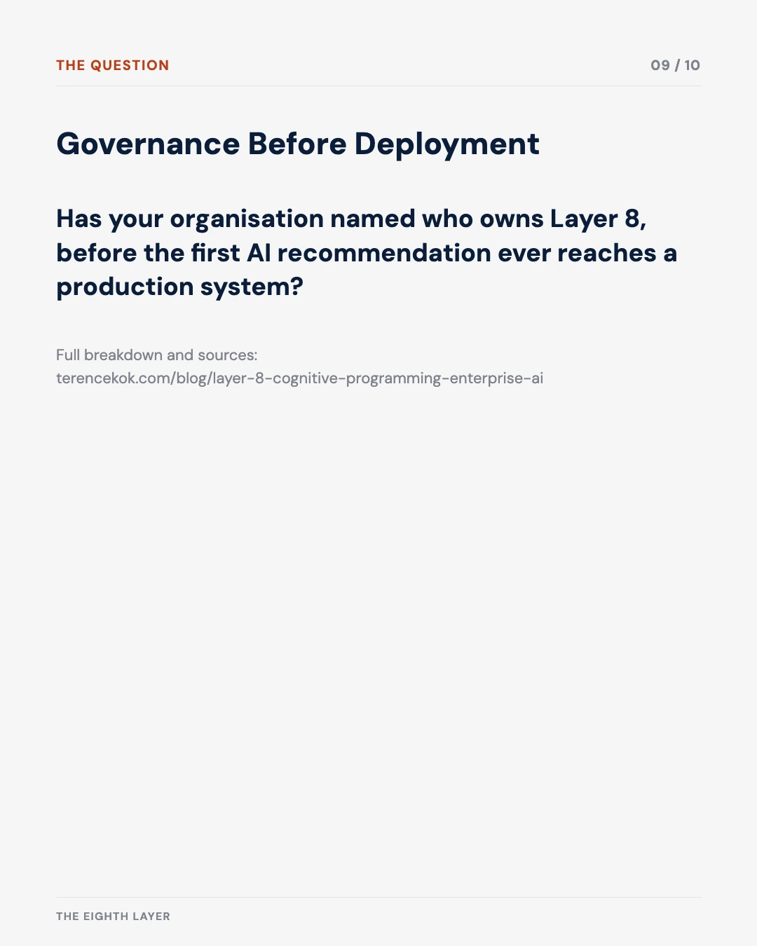 Carousel slide 9: closing question on Layer 8 governance ownership