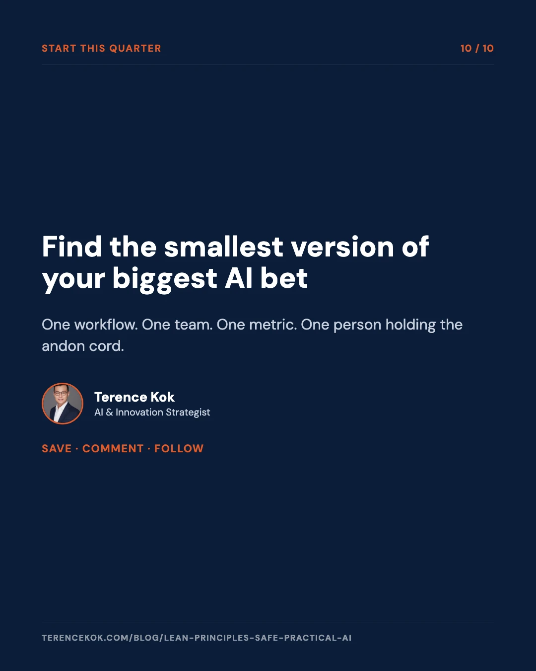 Carousel slide 10: closing call to action, find the smallest version of your biggest AI bet