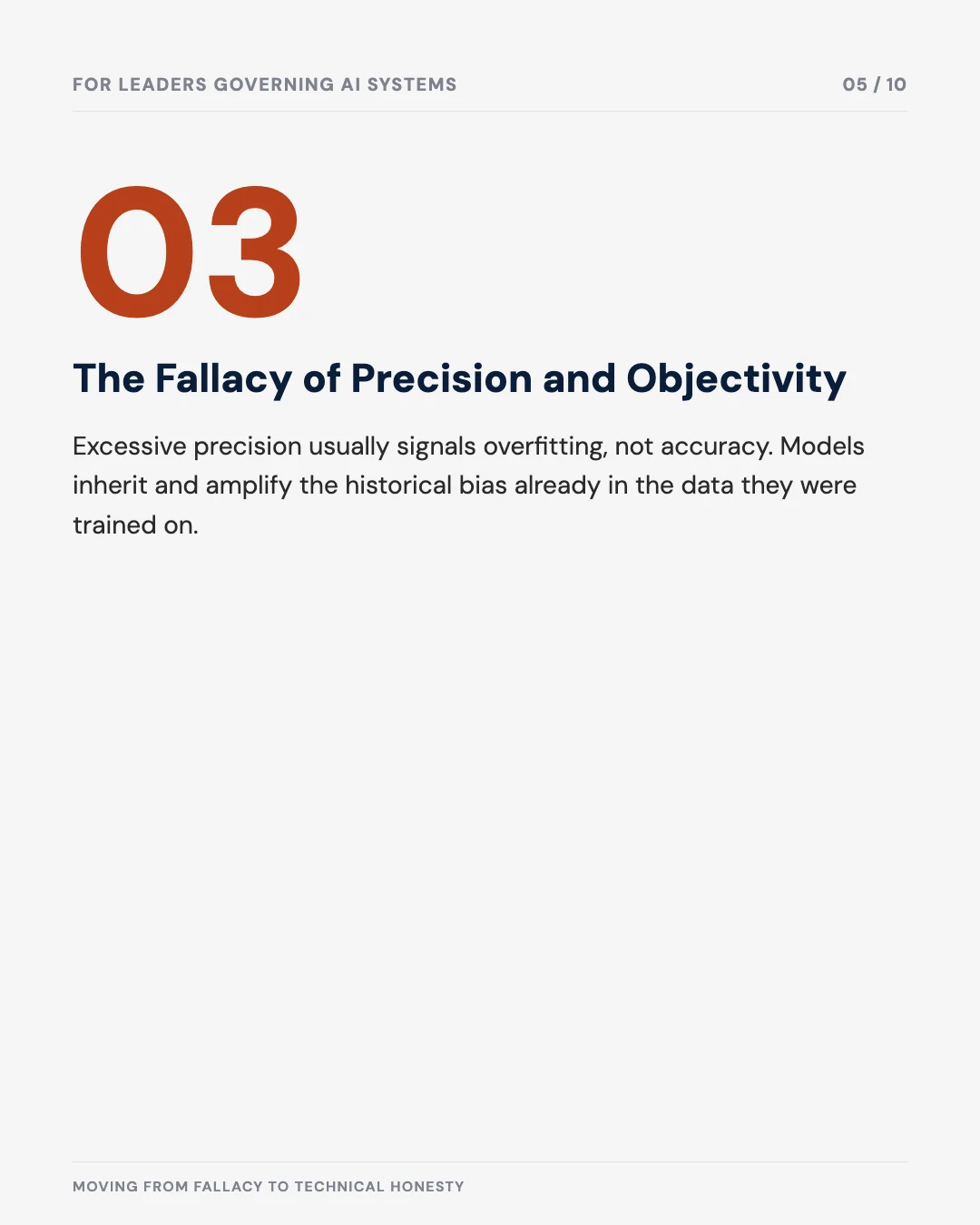 Carousel slide 5: the fallacy of precision and objectivity — excessive precision usually signals overfitting