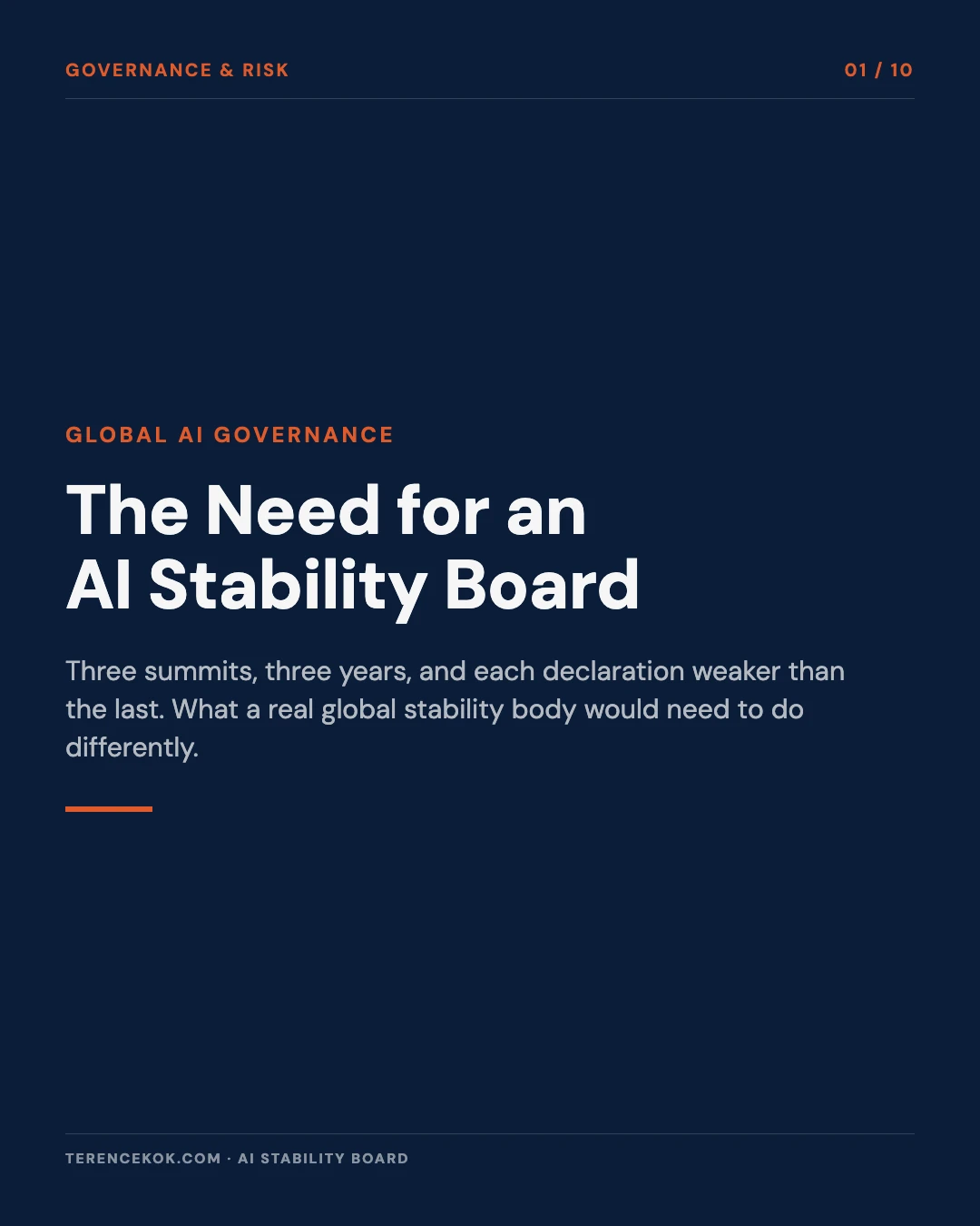 Carousel slide 1: cover, The Need for an AI Stability Board, three summits three years and each declaration weaker than the last