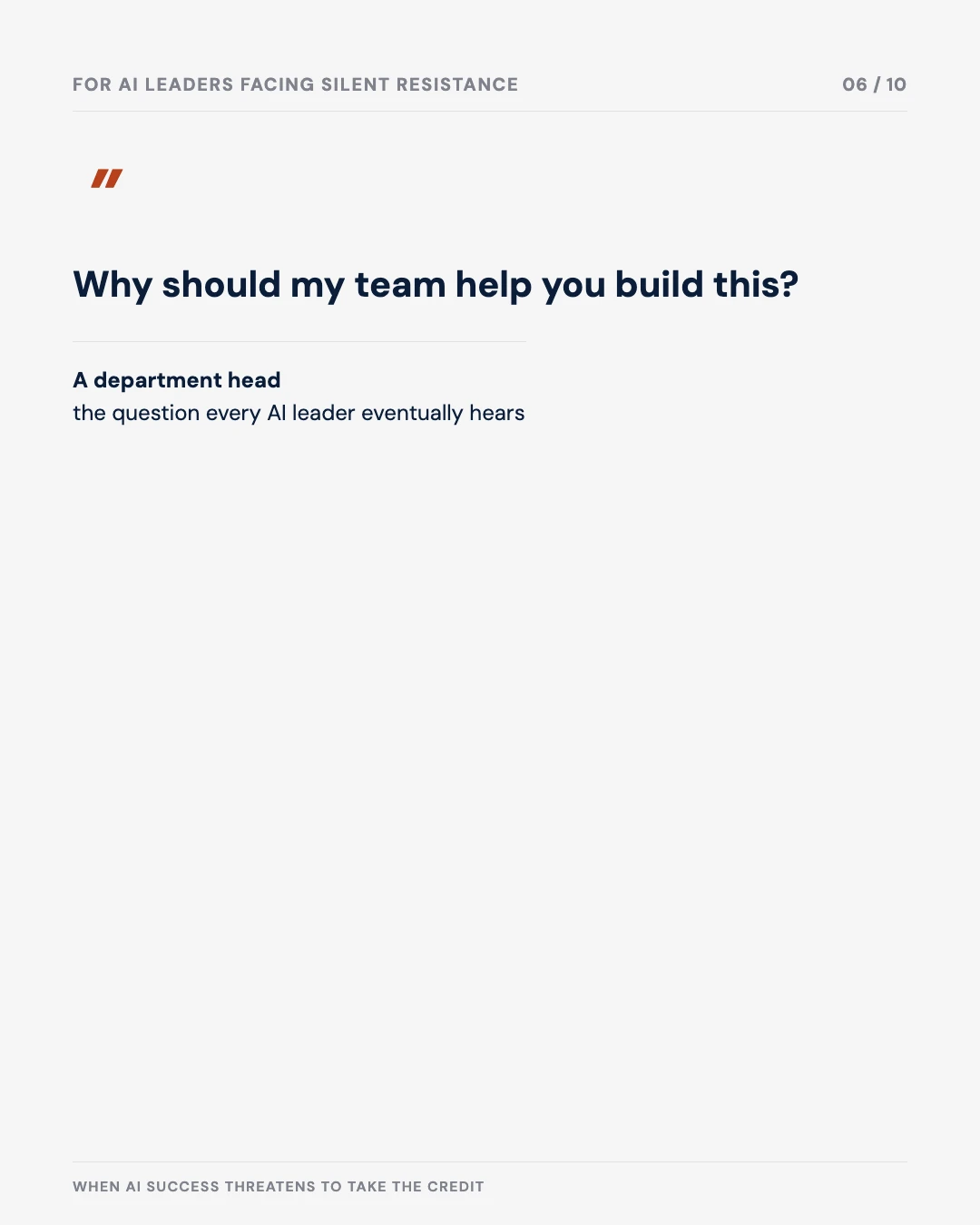 Carousel slide 6: quote — why should my team help you build this?