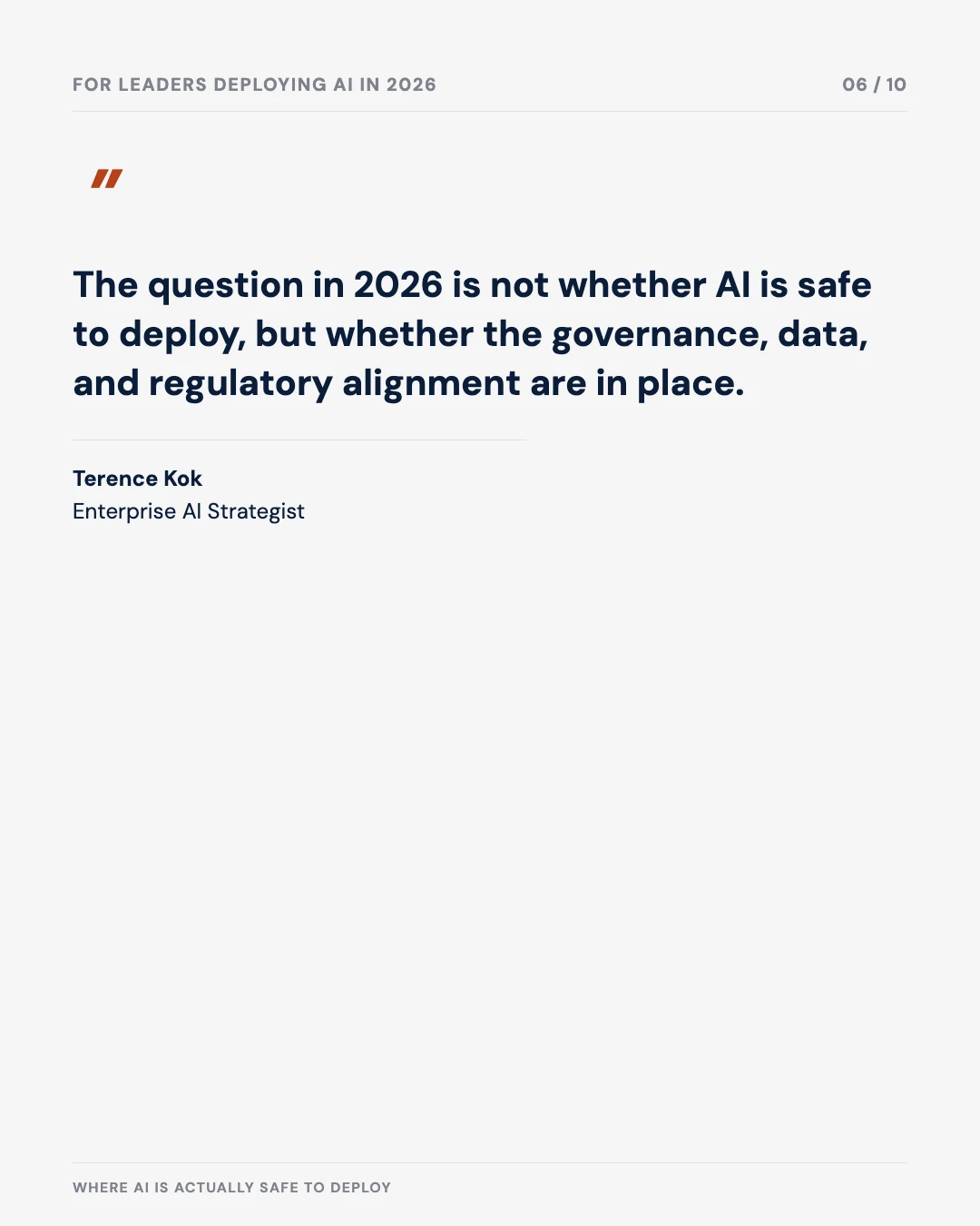 Carousel slide 6: quote — the question in 2026 is not whether AI is safe to deploy, but whether governance is in place