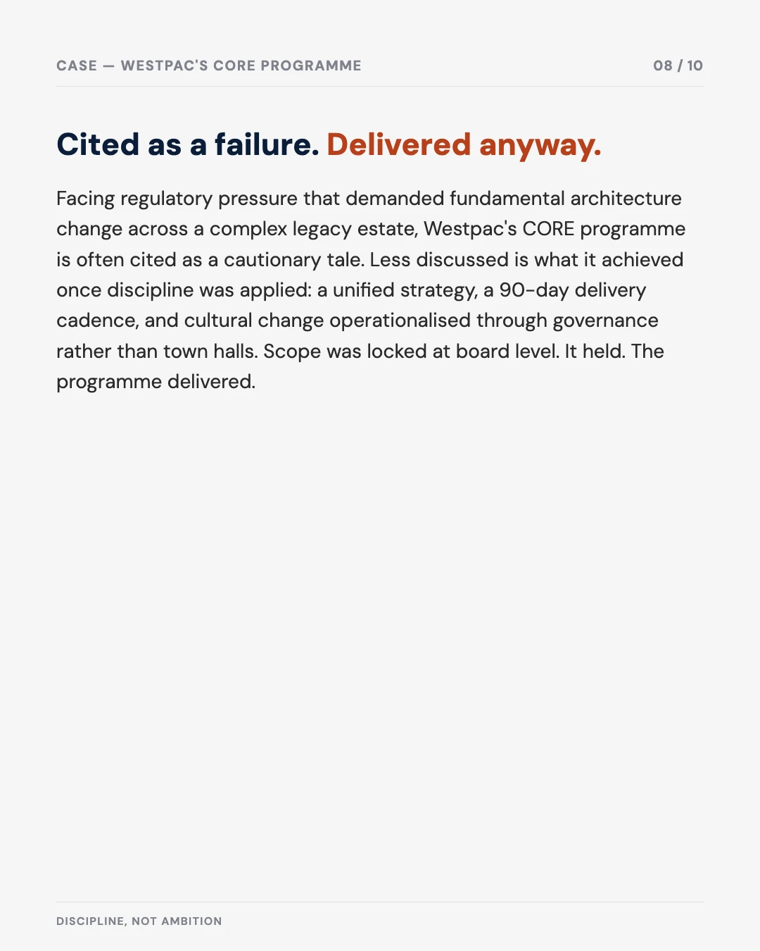 Carousel slide 8: Westpac's CORE programme, cited as a failure but delivered anyway