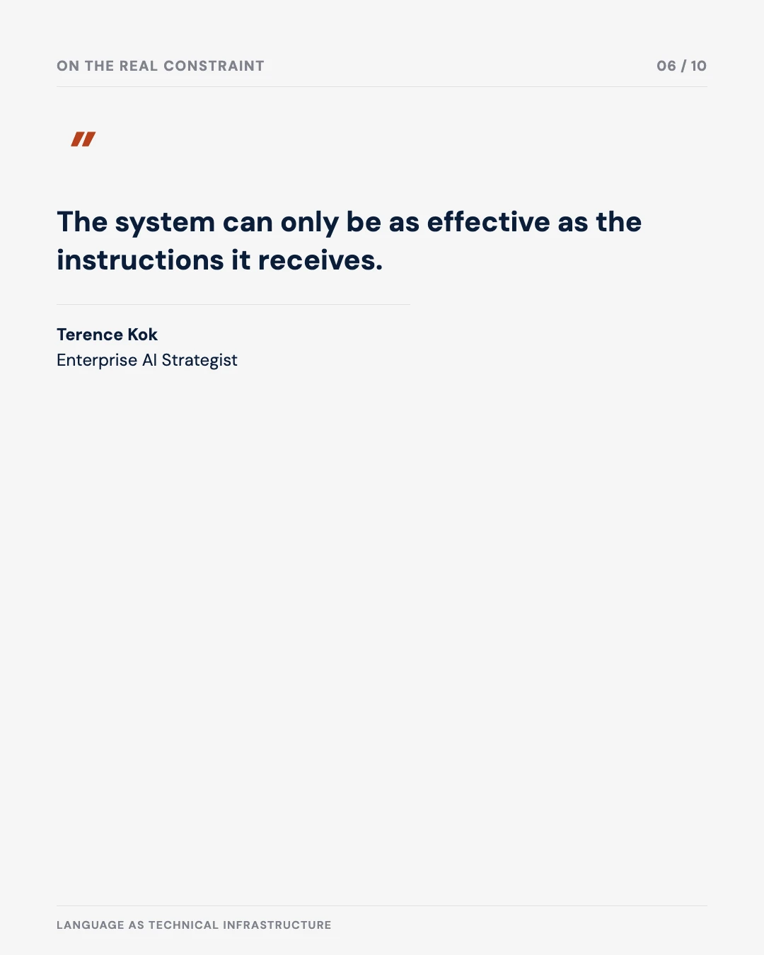 Carousel slide 6: quote — the system can only be as effective as the instructions it receives