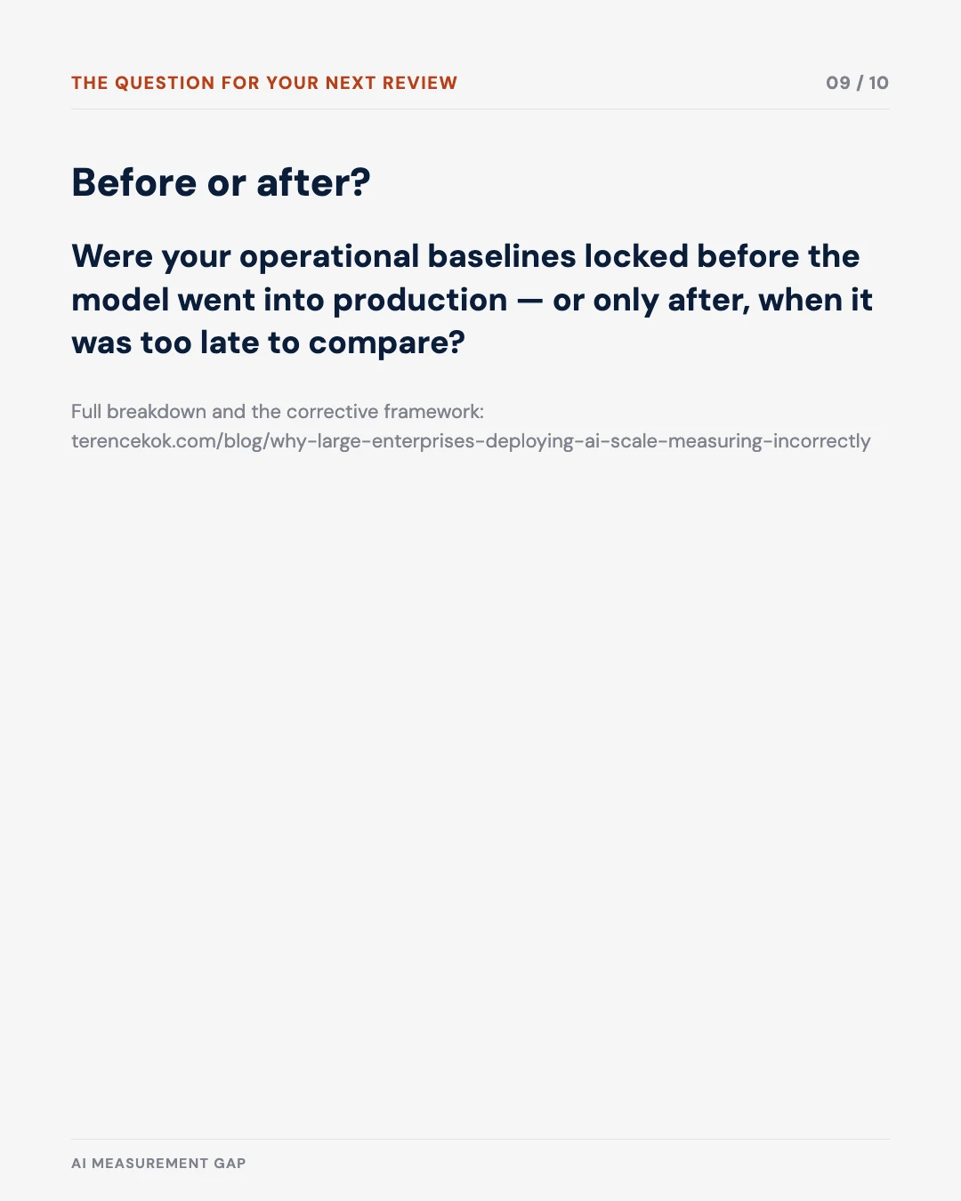 Carousel slide 9: were your baselines locked before or after deployment